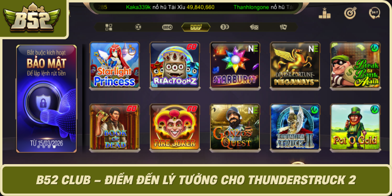 B52 Club Diem Den Ly Tuong Cho Thunderstruck 2