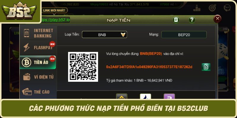 Cac Phuong Thuc Nap Tien Pho Bien Tai B52Club