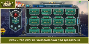 Chan Tro Choi Bai Dan Gian Dinh Cao Tai B52Club