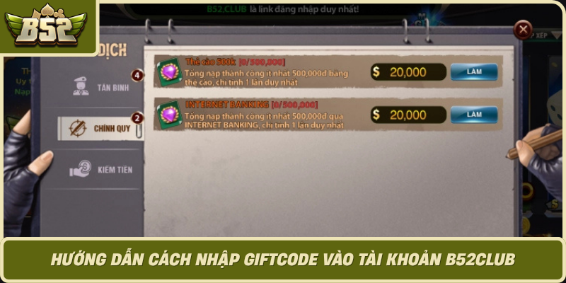 Huong Dan Cach Nhap Giftcode Vao Tai Khoan B52Club