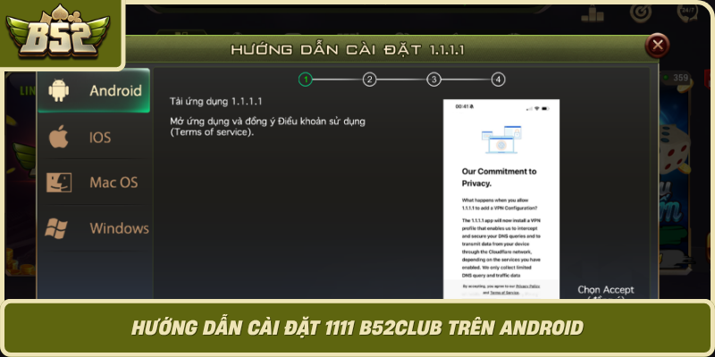 Huong Dan Cai Dat 1111 B52Club Tren Android