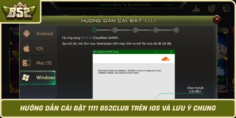 Huong Dan Cai Dat 1111 B52Club Tren Ios Va Luu Y Chung