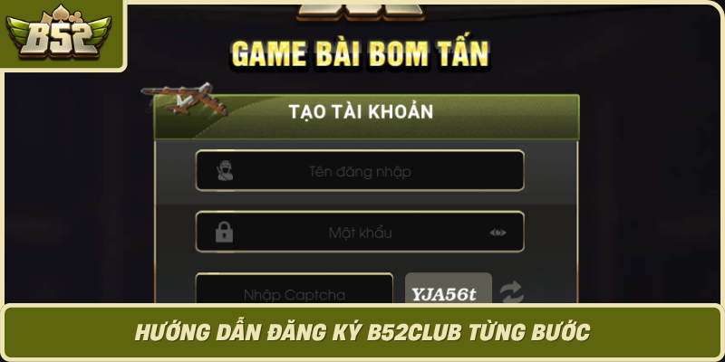 Huong Dan Dang Ky B52Club Tung Buoc