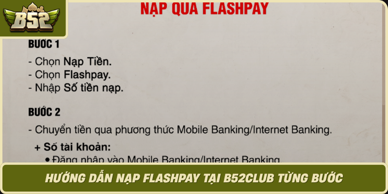 Huong Dan Nap Flashpay Tai B52Club Tung Buoc