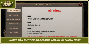 Huong Dan Rut Tien Ao B52Club Nhanh Va Chuan Nhat