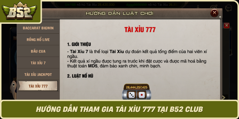 Huong Dan Tham Gia Tai Xiu 777 Tai B52 Club