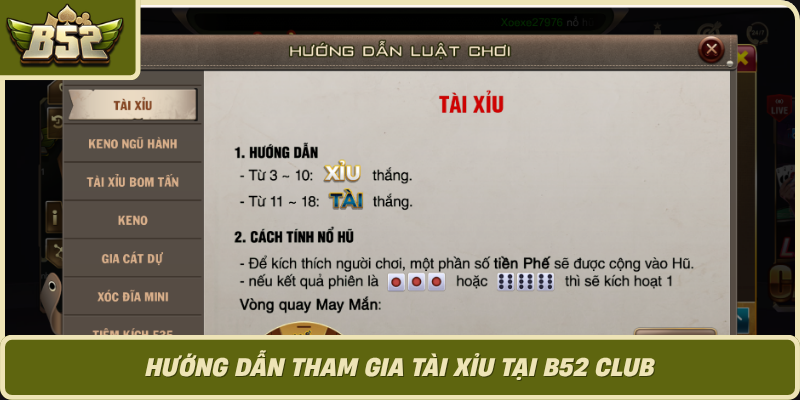 Huong Dan Tham Gia Tai Xiu Tai B52 Club