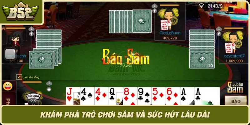 Kham Pha Tro Choi Sam Va Suc Hut Lau Dai