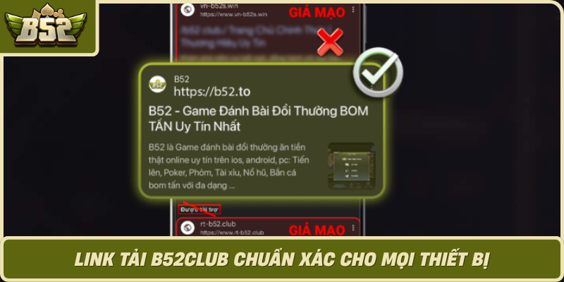 Link Tai B52Club Chuan Xac Cho Moi Thiet Bi 1