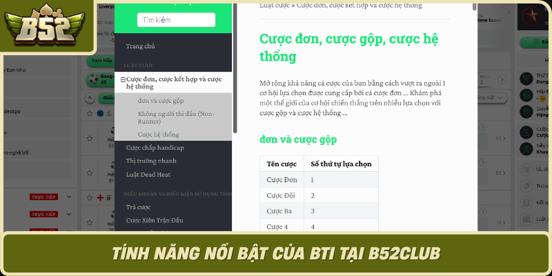 Tinh Nang Noi Bat Cua Bti Tai B52Club