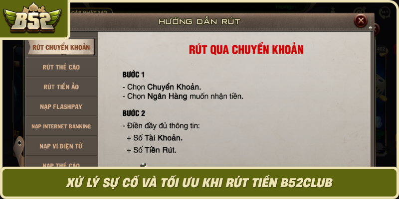 Xu Ly Su Co Va Toi Uu Khi Rut Tien B52Club